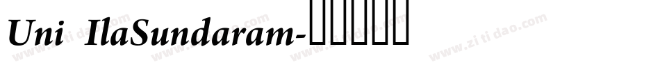 Uni IlaSundaram字体转换